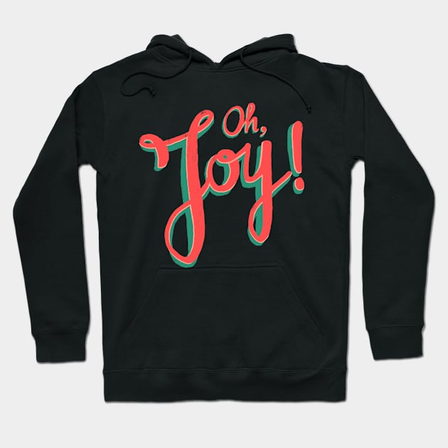 Oh, joy! Hoodie by whatafabday